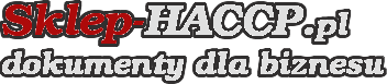 Sklep-HACCP.pl - dokumenty dla biznesu, sklep HACCP, wzory HACCP